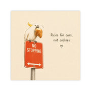 Rules for Cars, Not Cockies - Cockatoo Postcard
